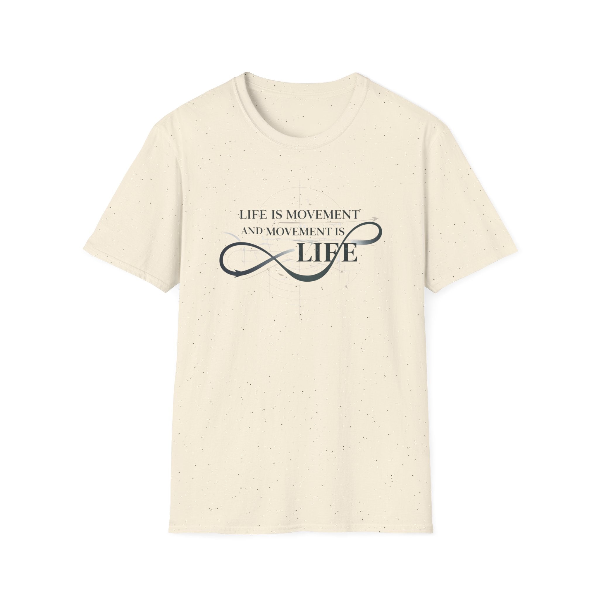 Life is movement T-Shirt