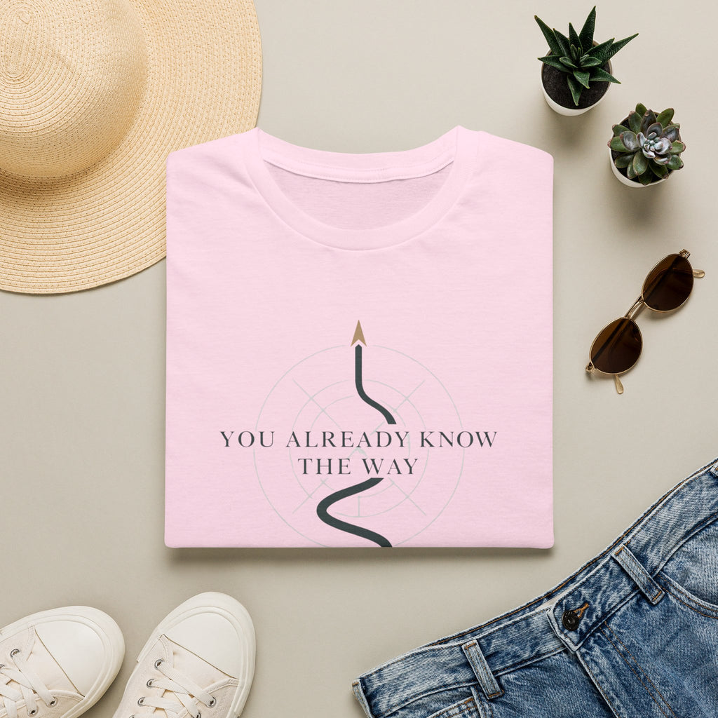 You know the way T-Shirt