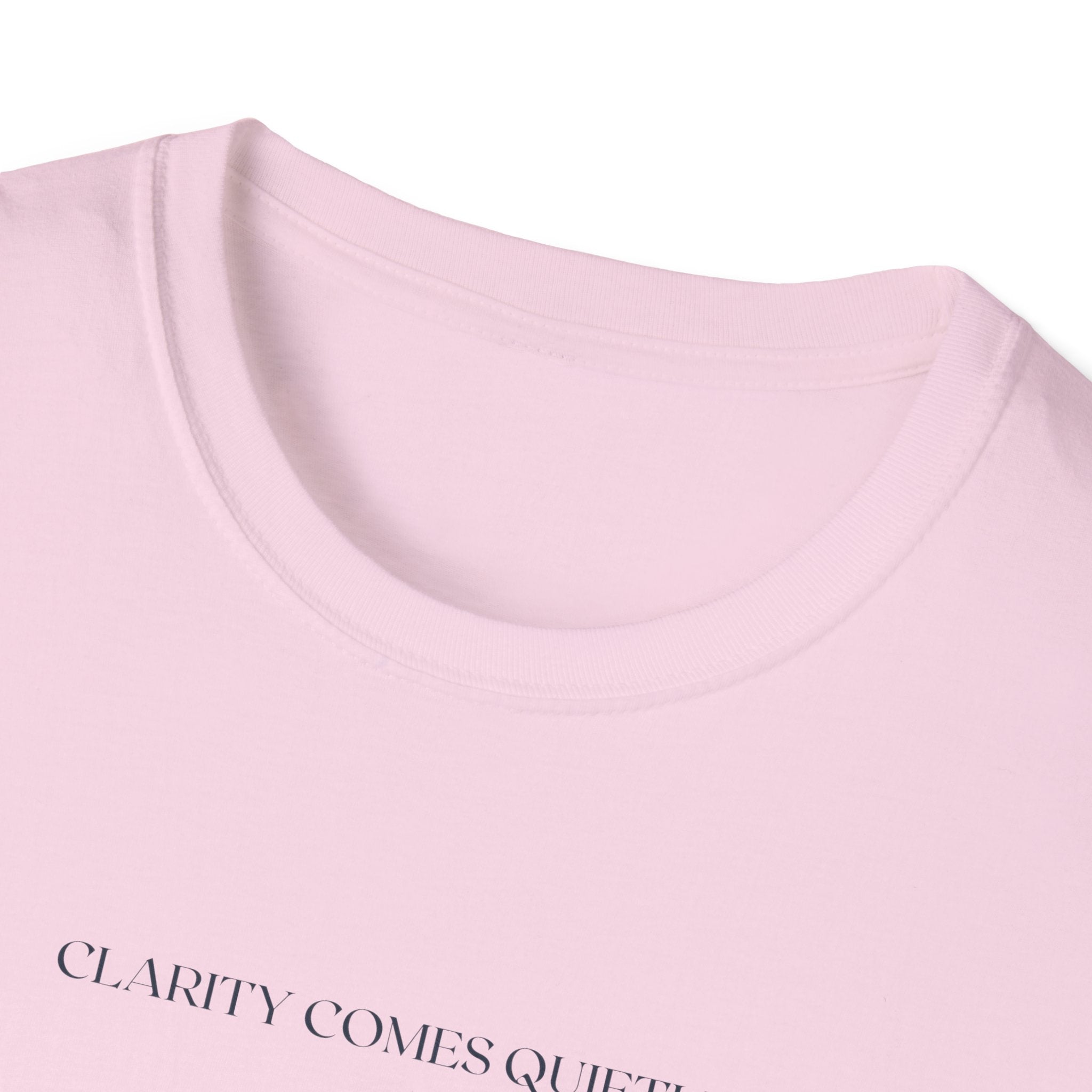 Clarity Comes Quietly T-Shirt