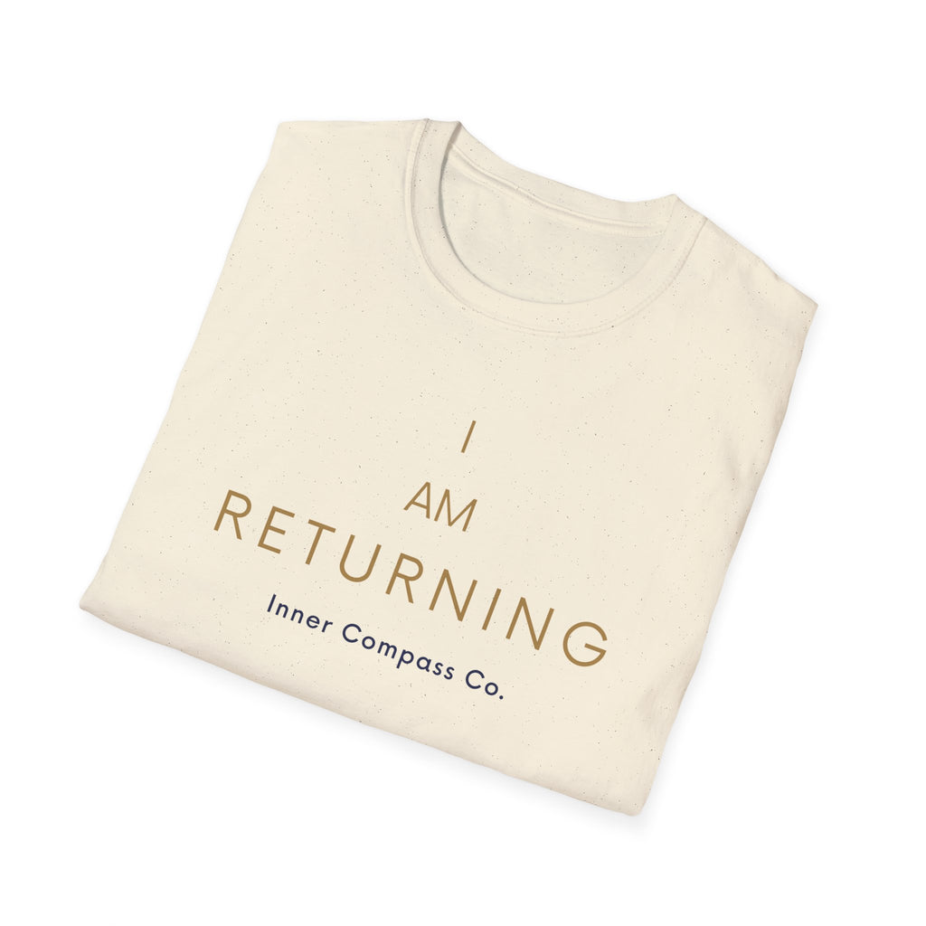I AM Returning T-Shirt