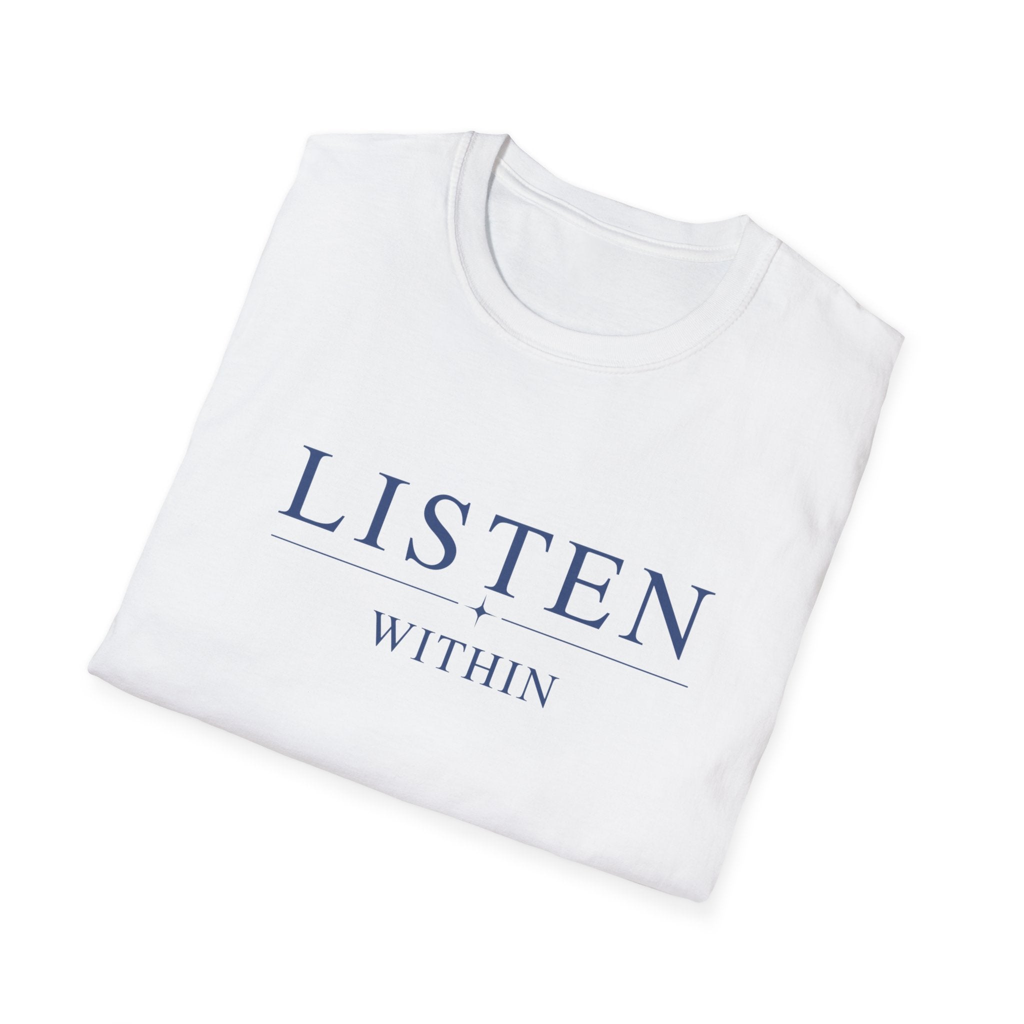 Listen Within T-Shirt
