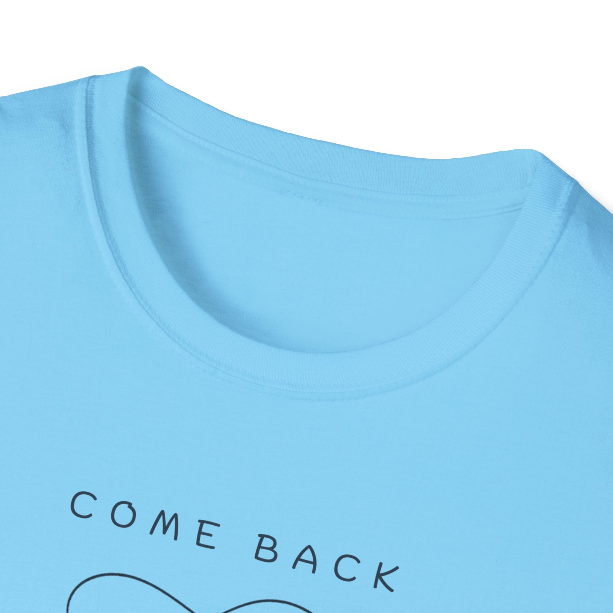 Come Back To Yourself T-Shirt