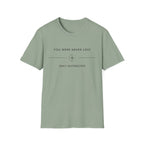 You were never lost T-Shirt