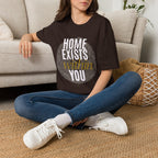 Home exists within you T-Shirt
