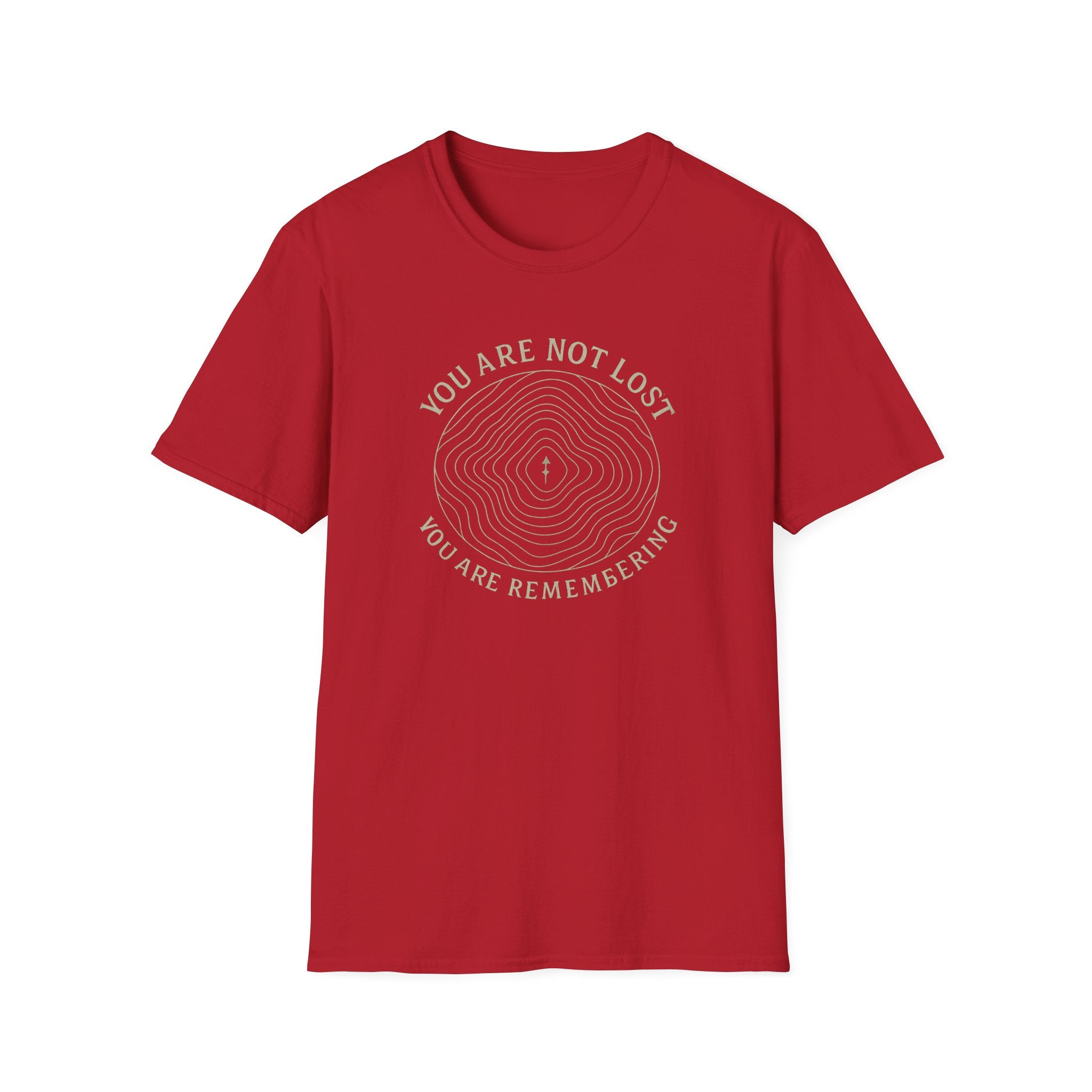 You Are Not Lost T-Shirt