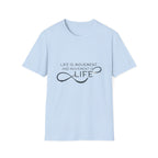 Life is movement T-Shirt