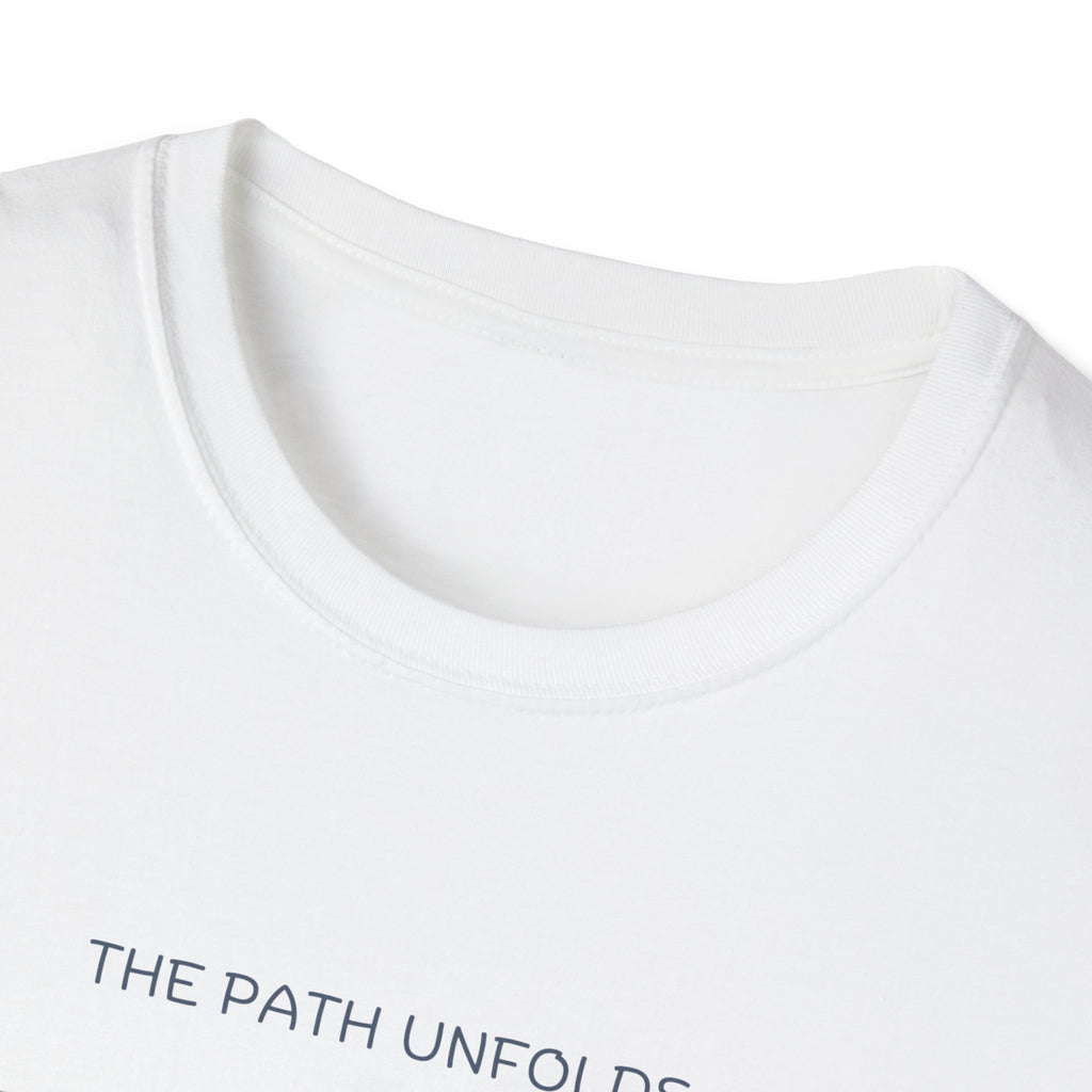 The Path Unfolds T-Shirt