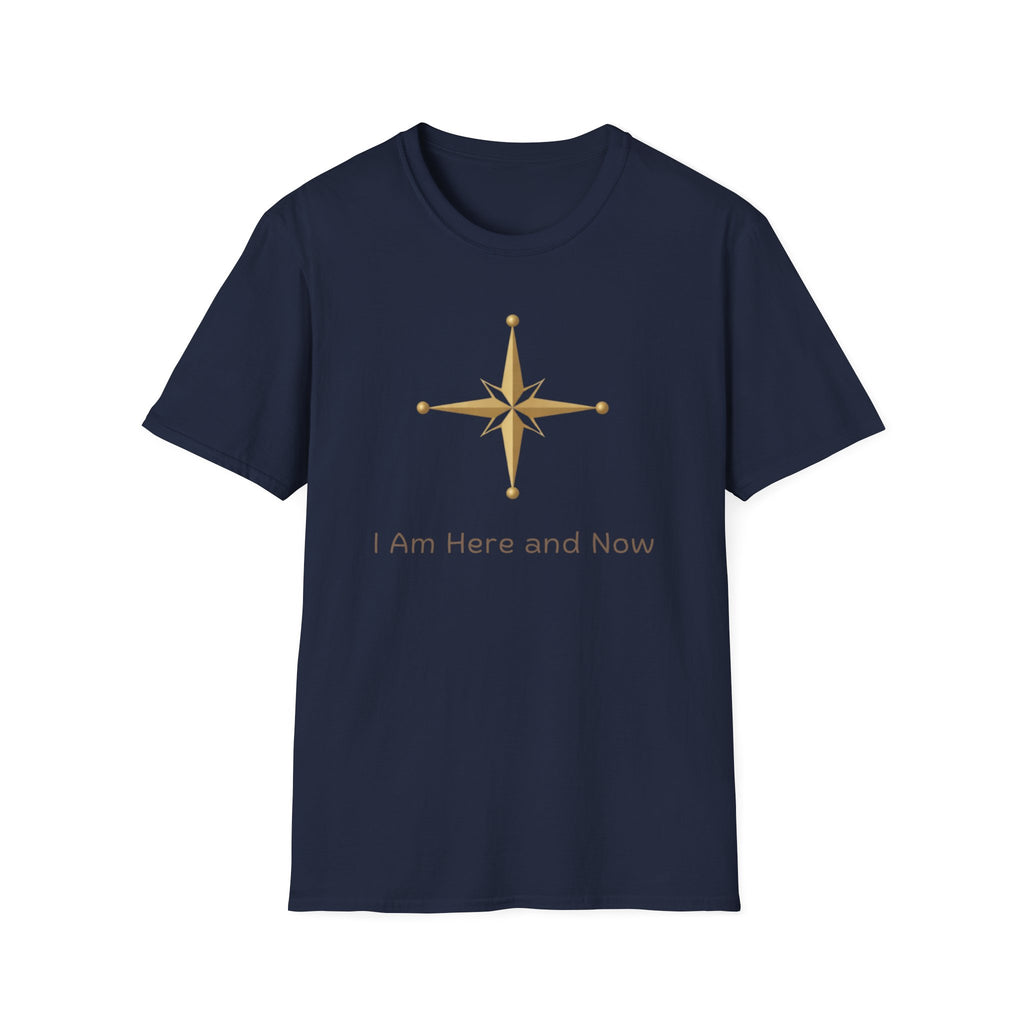 I AM here and now T-Shirt