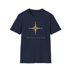 I AM here and now T-Shirt