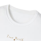 Copy of True North - I find Myself T-Shirt