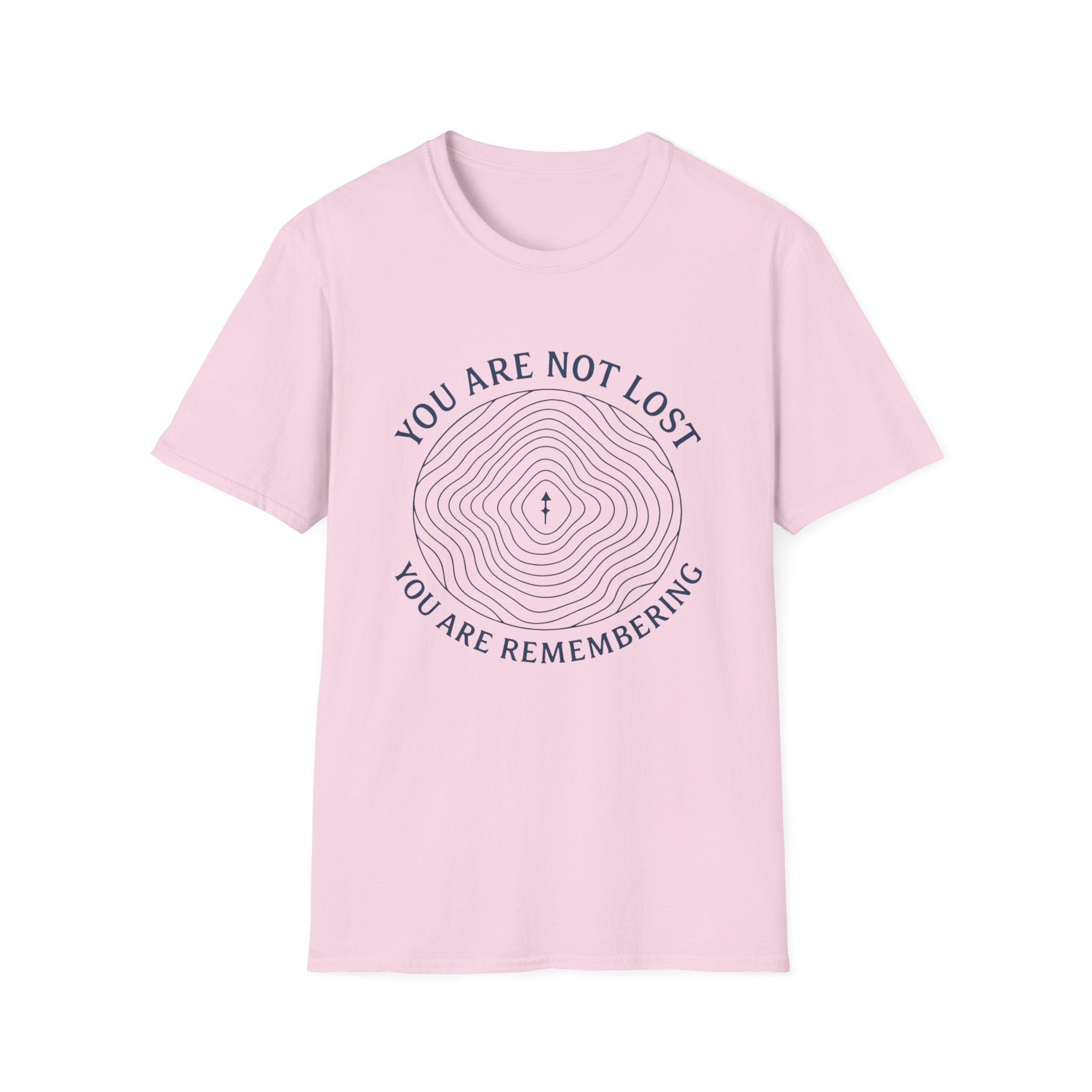 You Are Not Lost T-Shirt