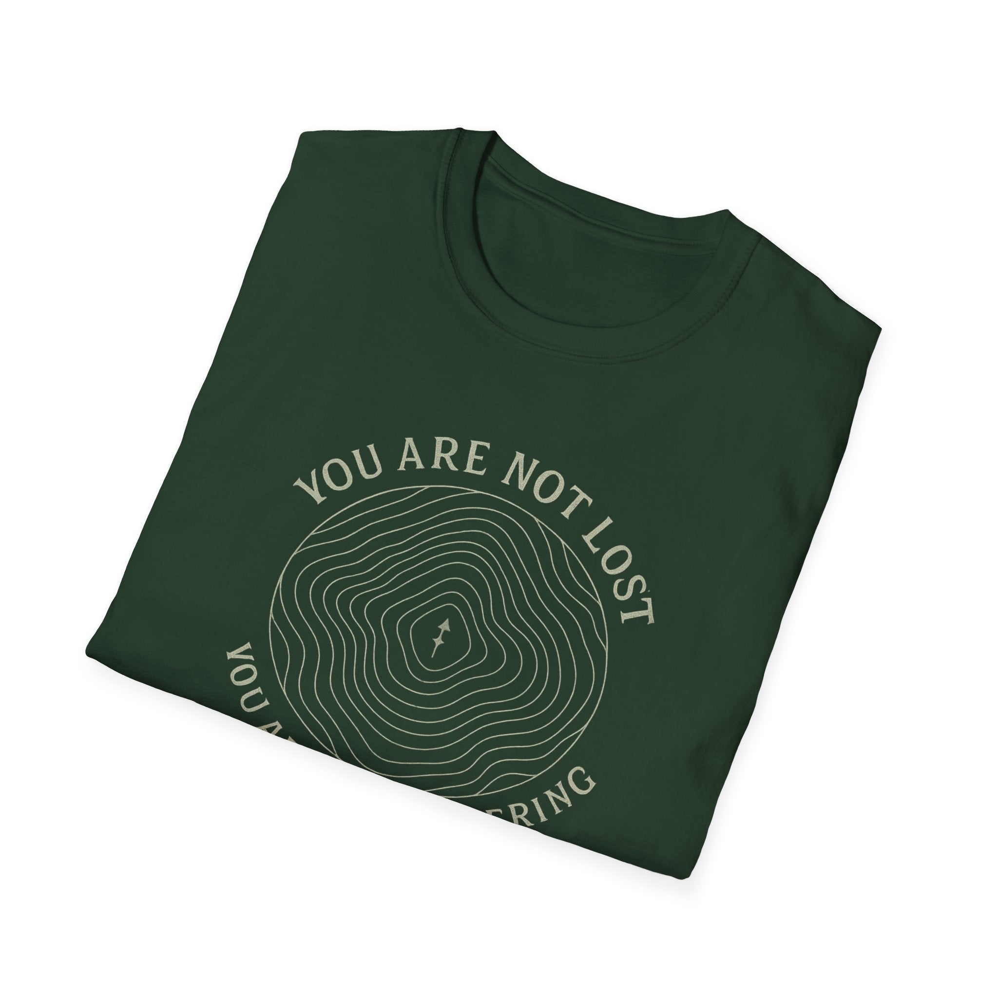 You Are Not Lost T-Shirt