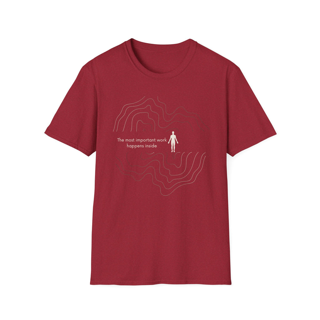 The most important work T-Shirt