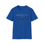 Somewhere True T-Shirt
