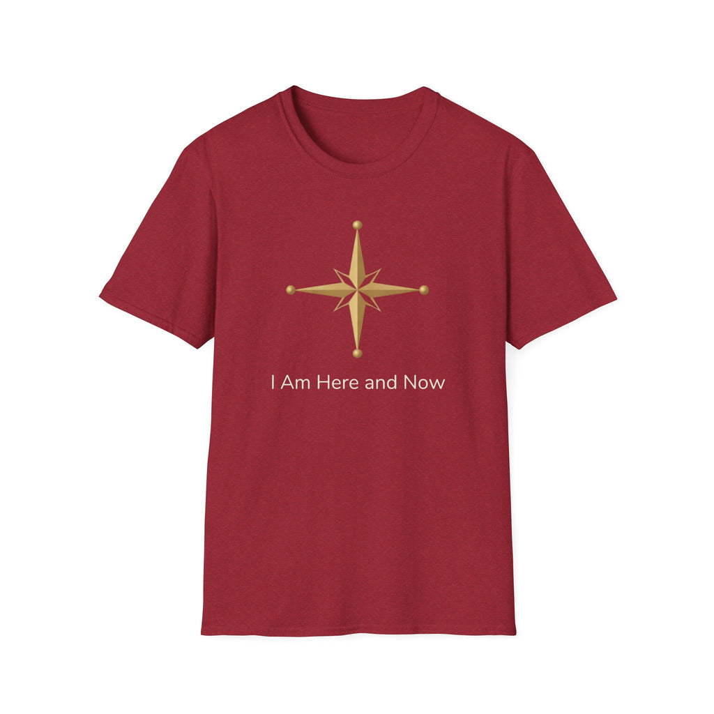 I AM here and now T-Shirt