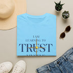 Learning to Trust Myself T-Shirt