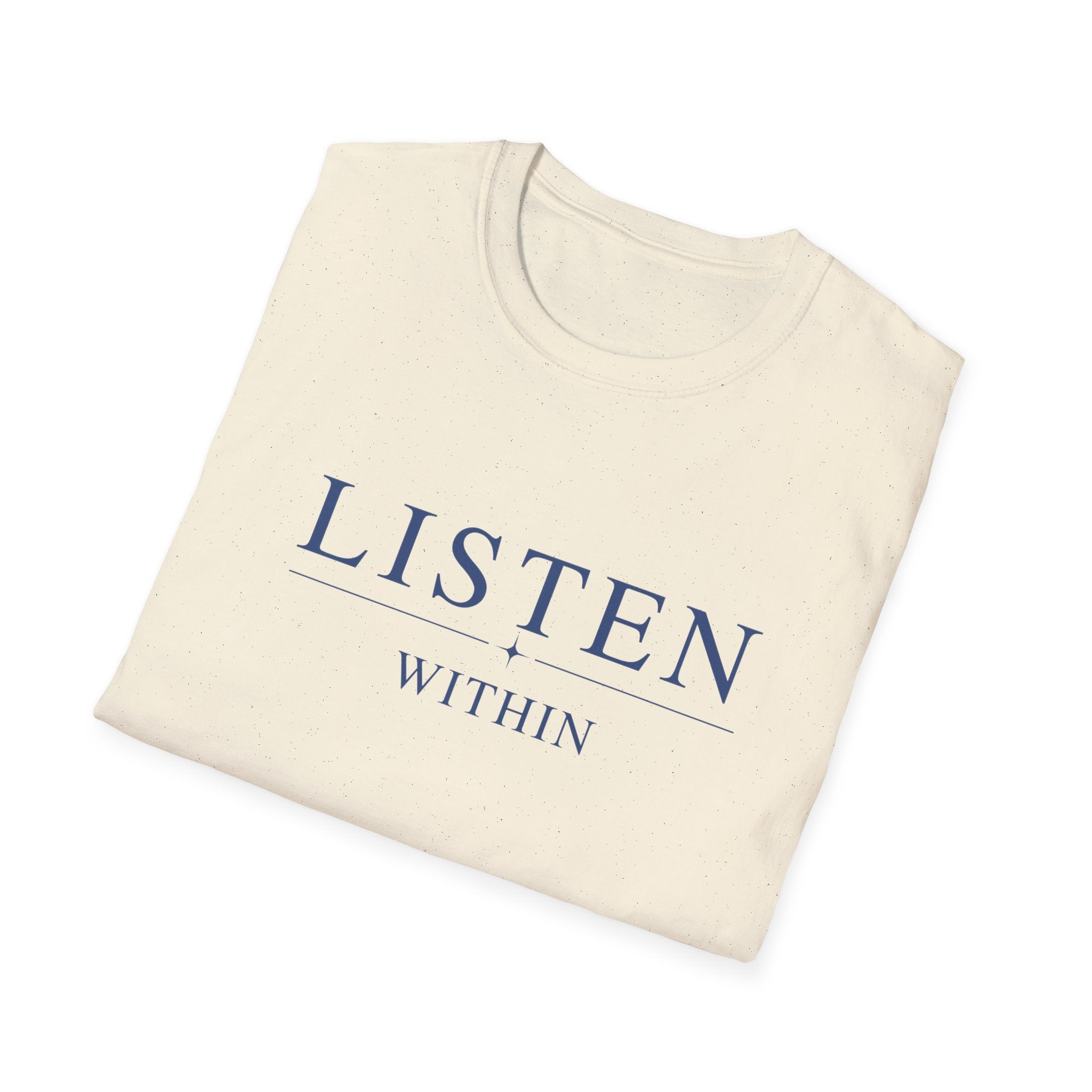 Listen Within T-Shirt