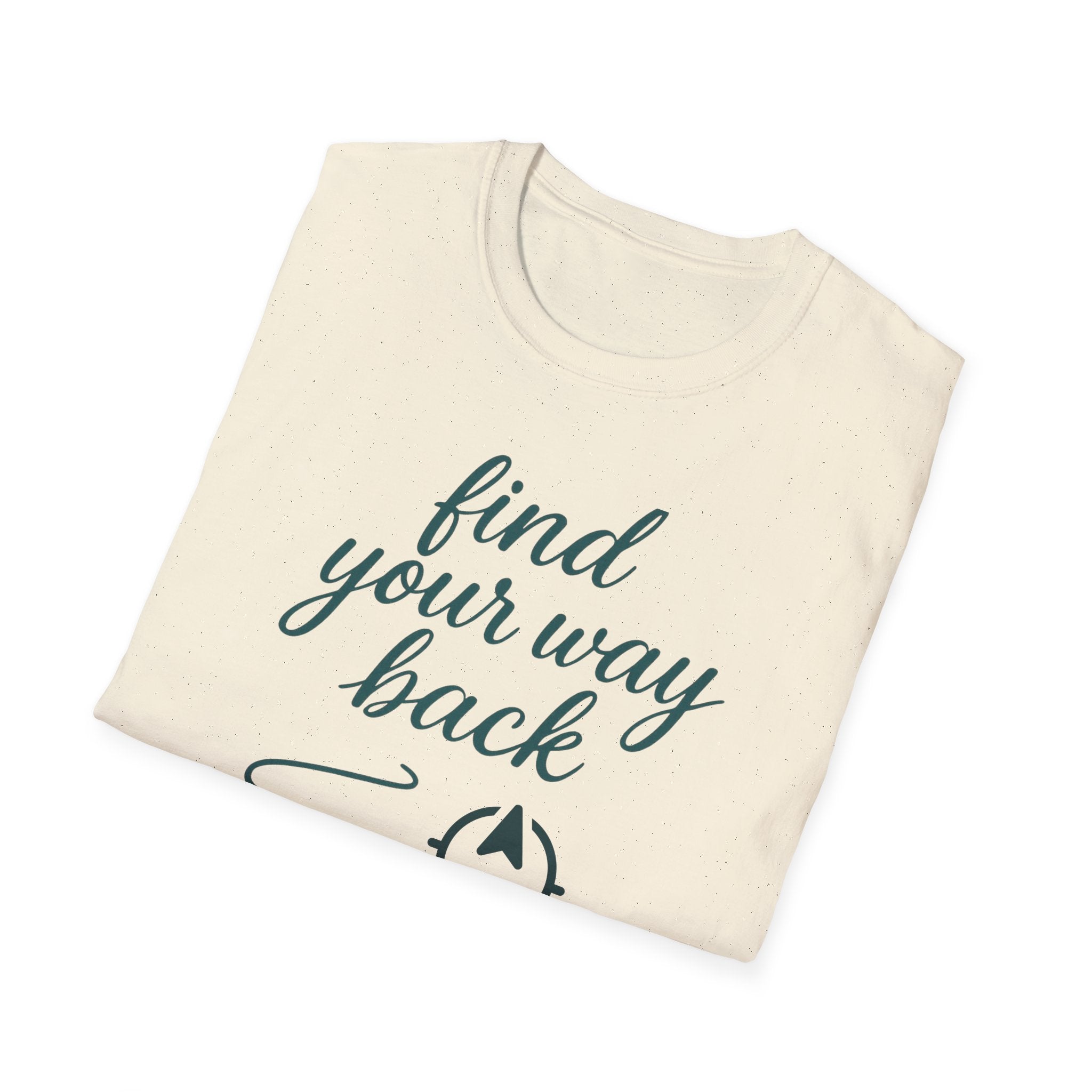 Find Your Way Back T-Shirt