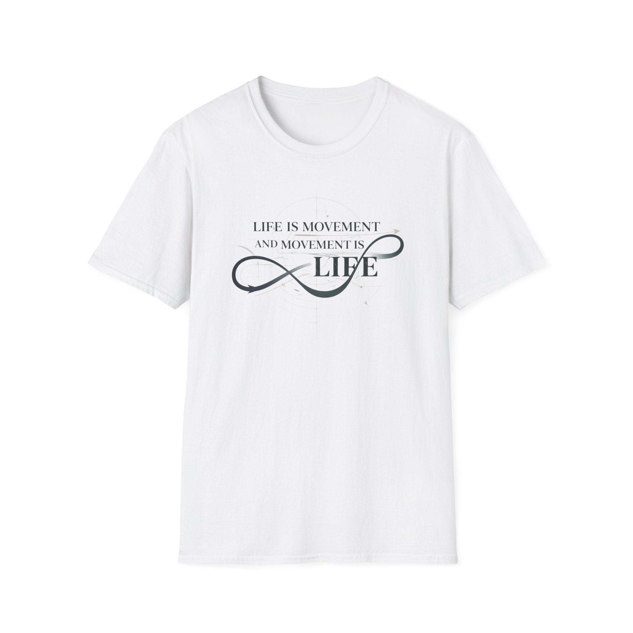 Life is movement T-Shirt