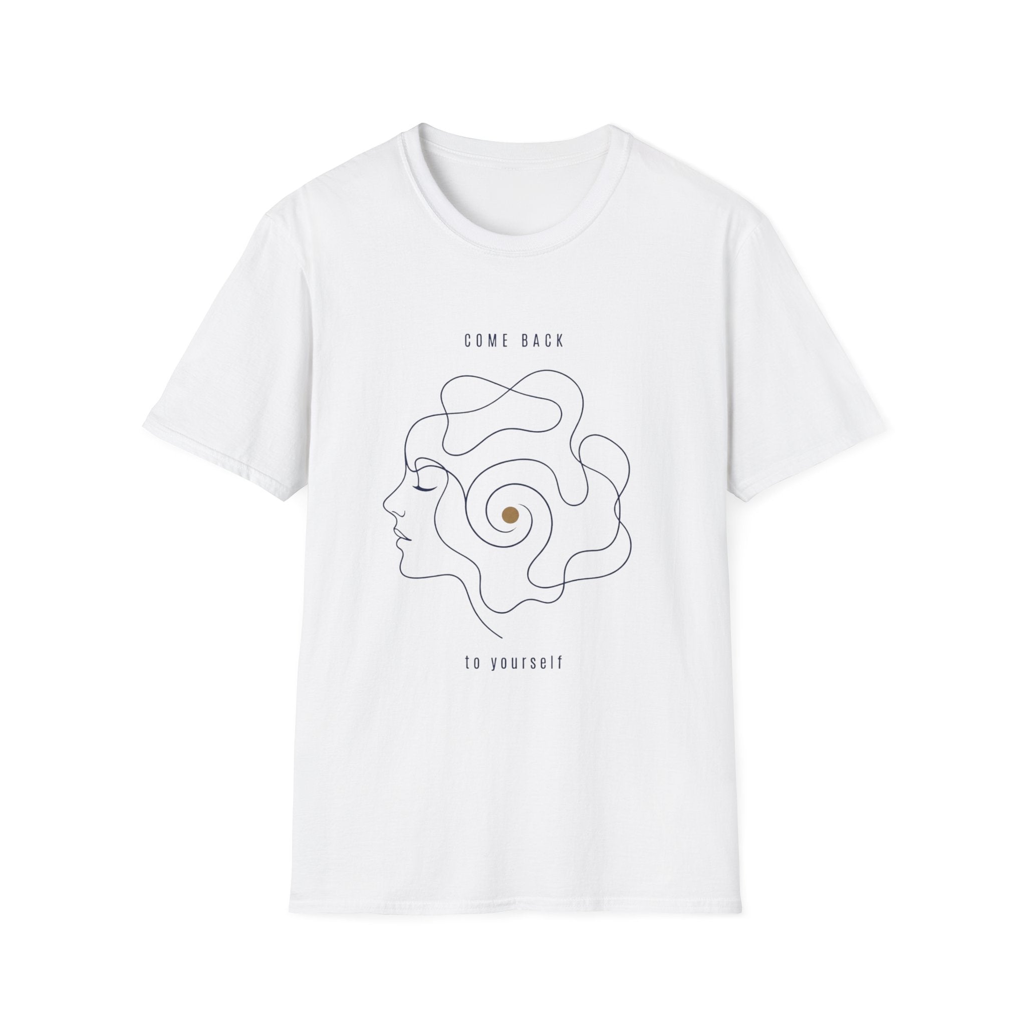Come Back To Yourself T-Shirt