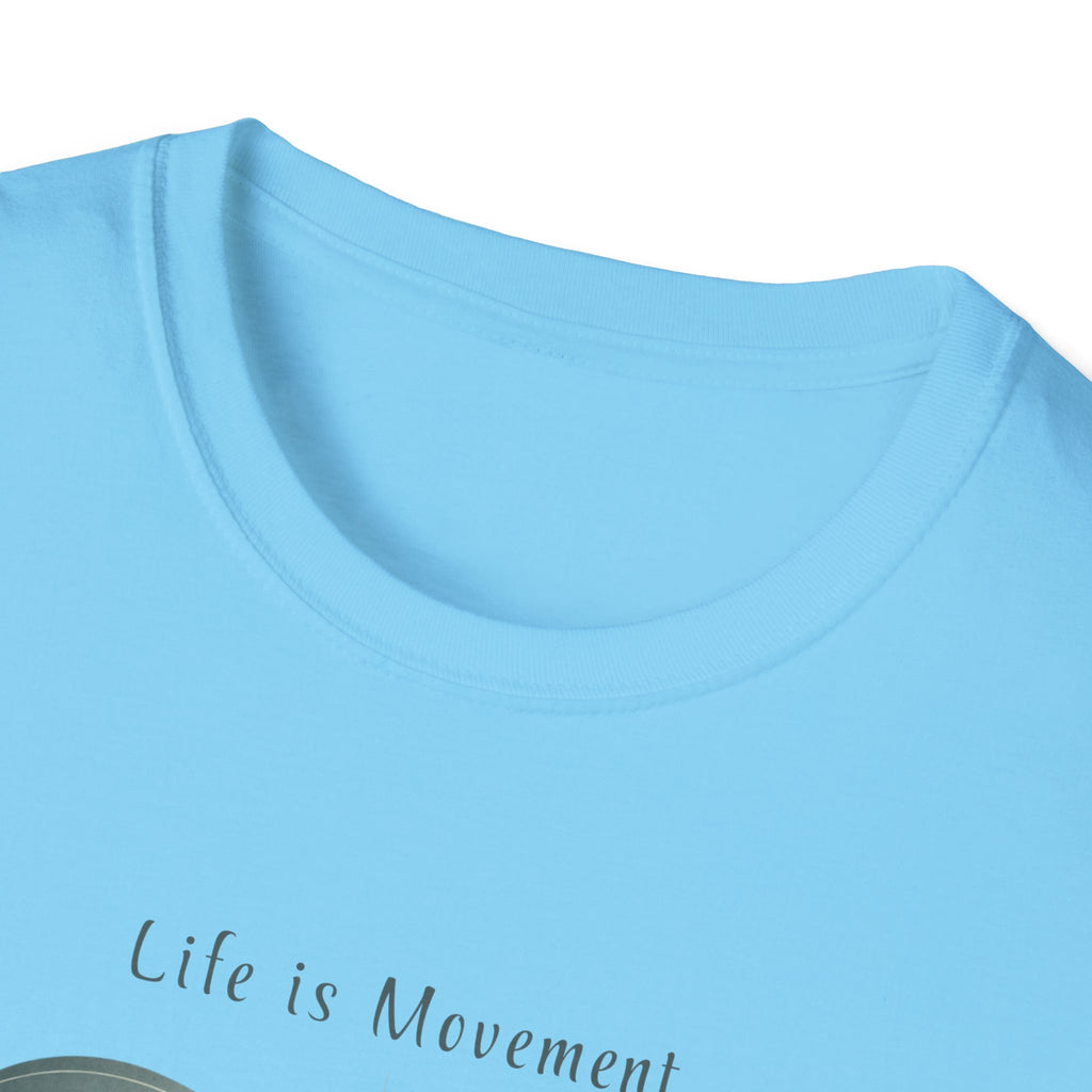 Life is Movement T-Shirt