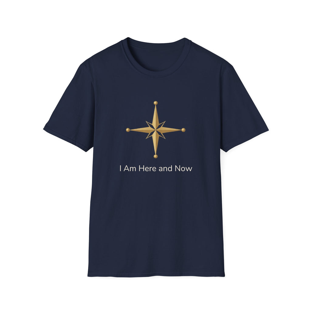 I AM here and now T-Shirt