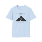 Stillness is Strength T-Shirt