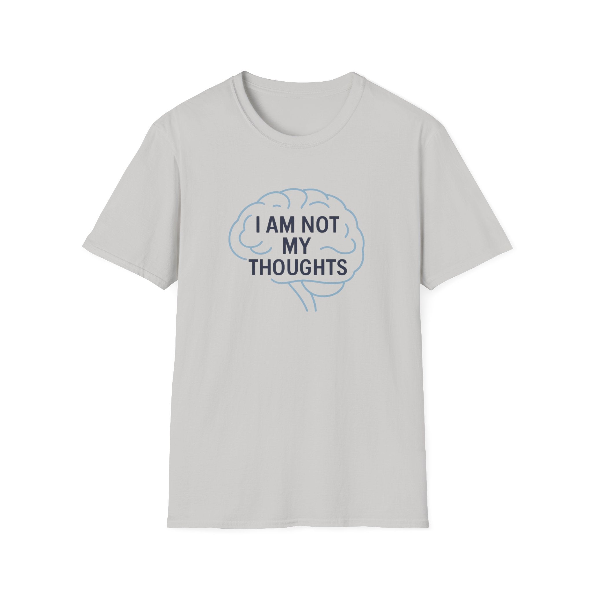 I Am Not My Thoughts T-Shirt