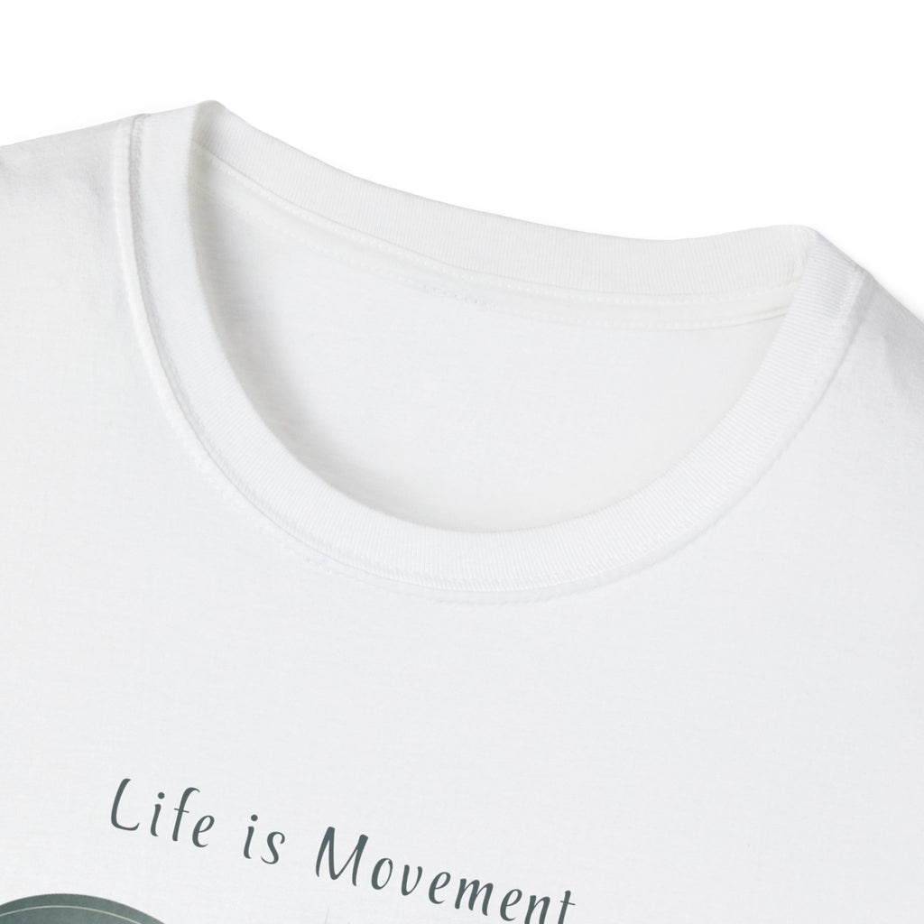 Life is Movement T-Shirt