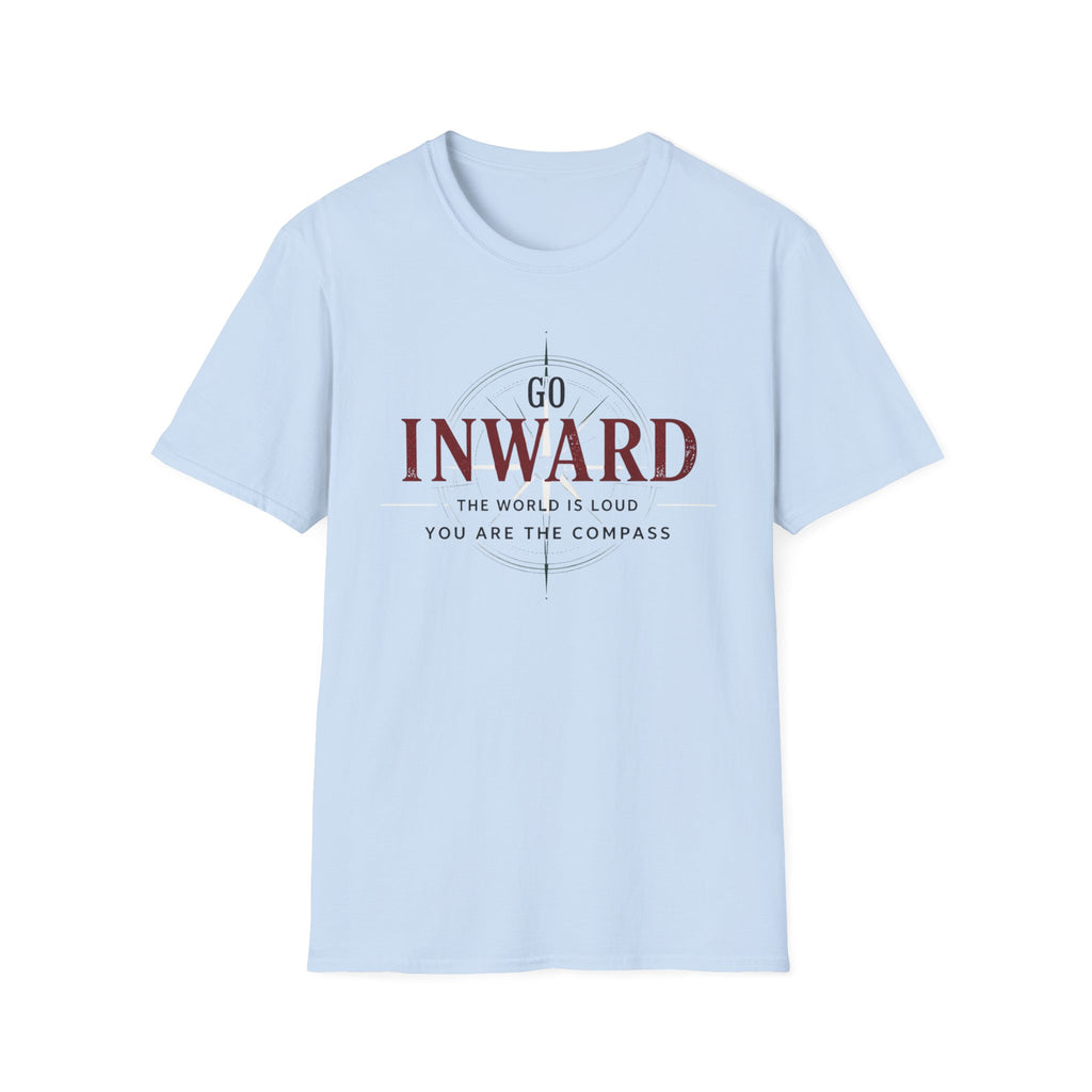 Go Inward T-Shirt