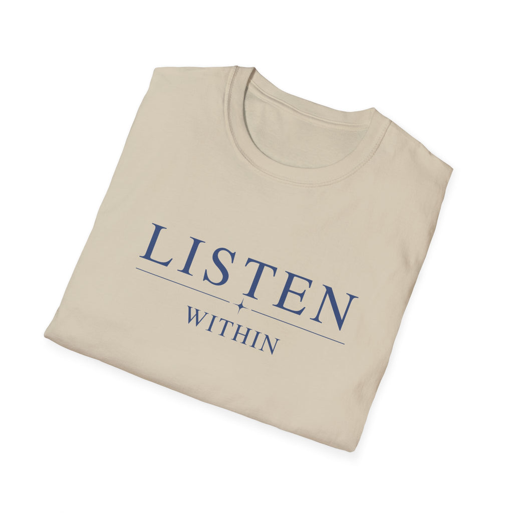 Listen Within T-Shirt