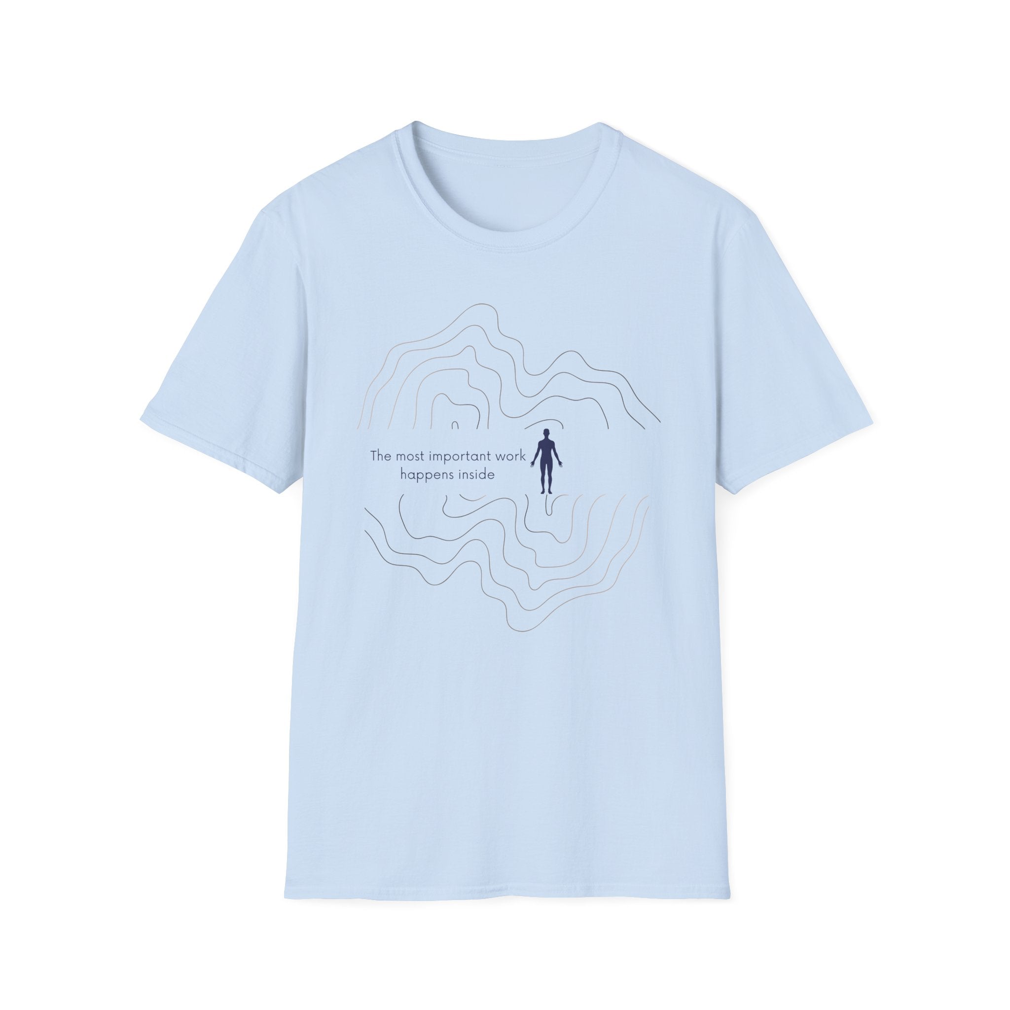 The most important work T-Shirt
