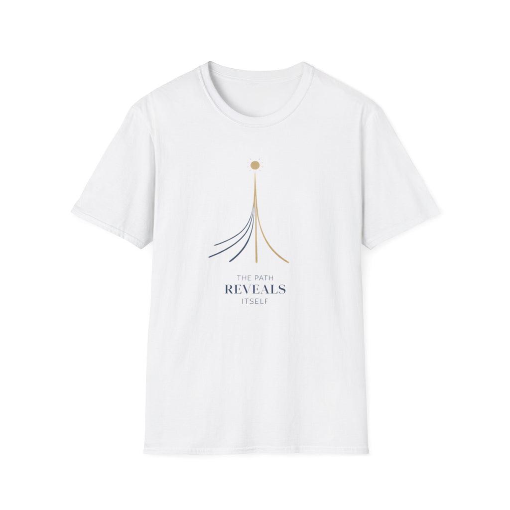 The Path Reveals Itself T-Shirt