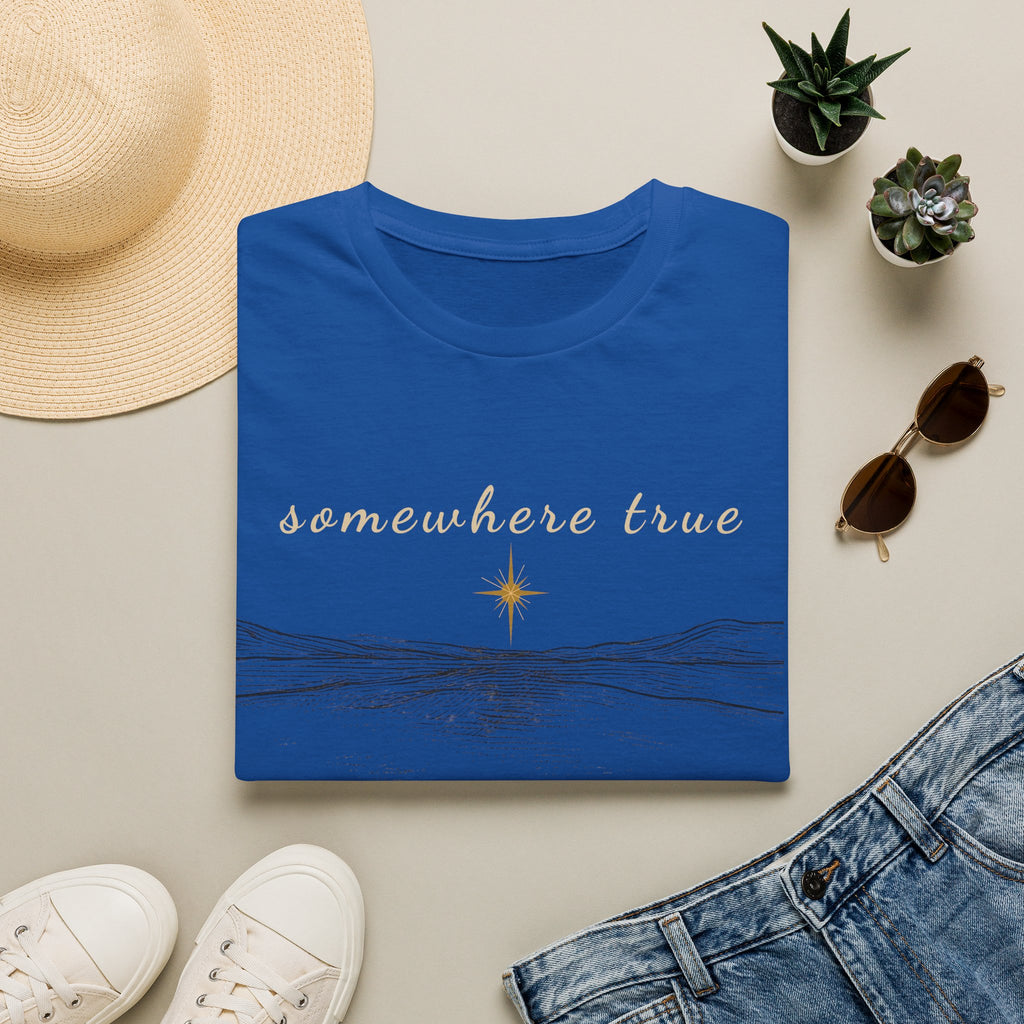 Somewhere True T-Shirt