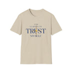 Learning to Trust Myself T-Shirt