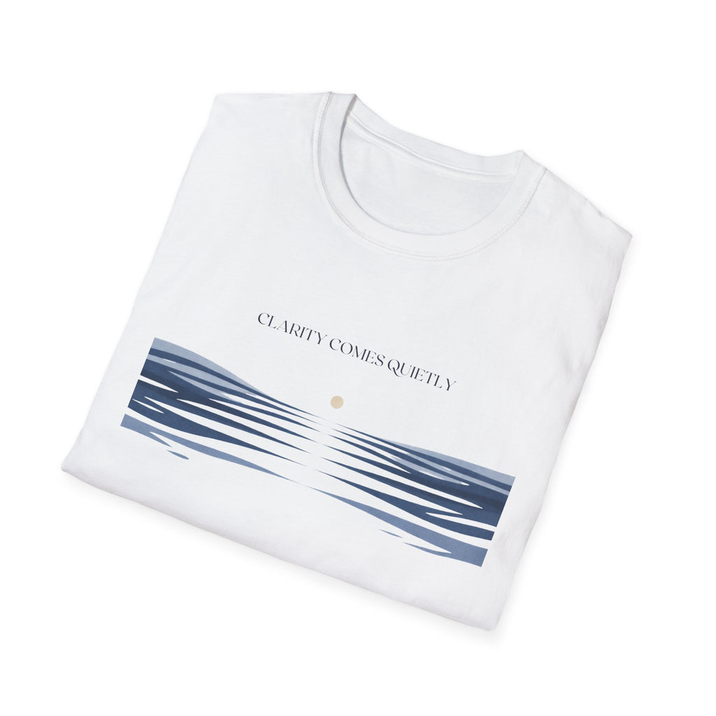 Clarity Comes Quietly T-Shirt