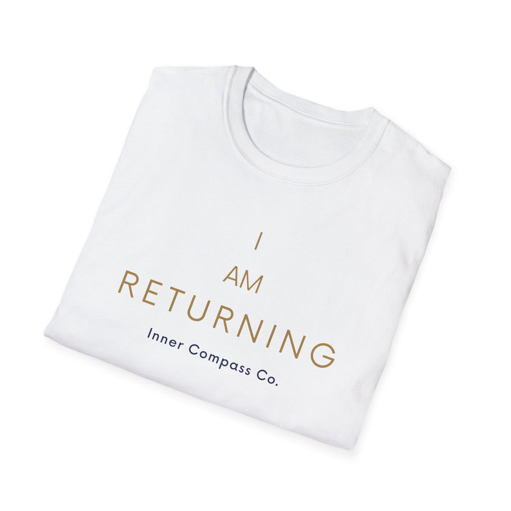 I AM Returning T-Shirt