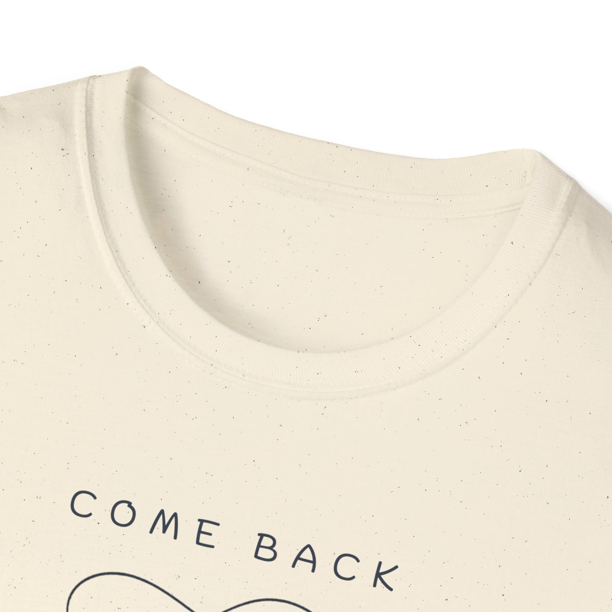 Come Back To Yourself T-Shirt