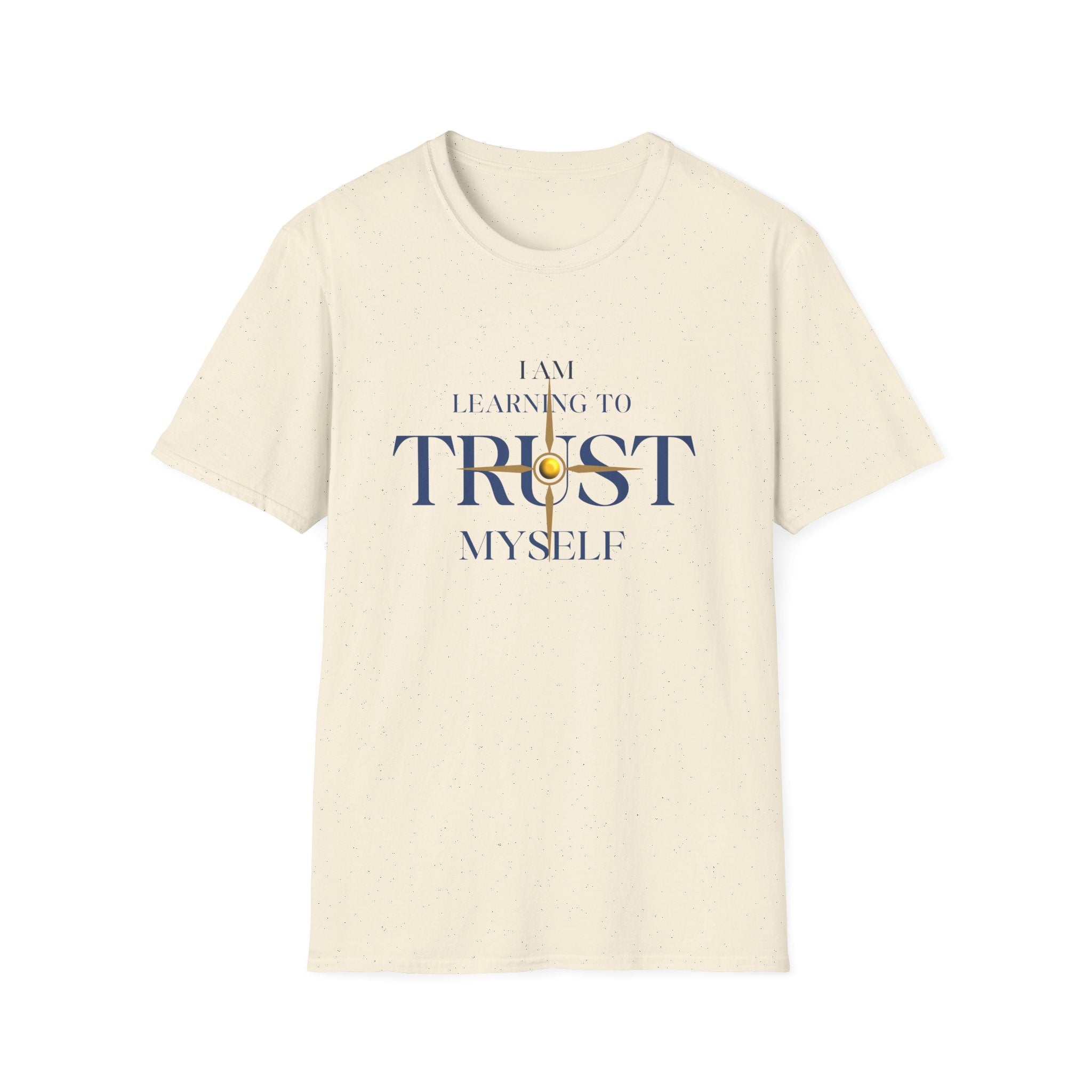 Learning to Trust Myself T-Shirt