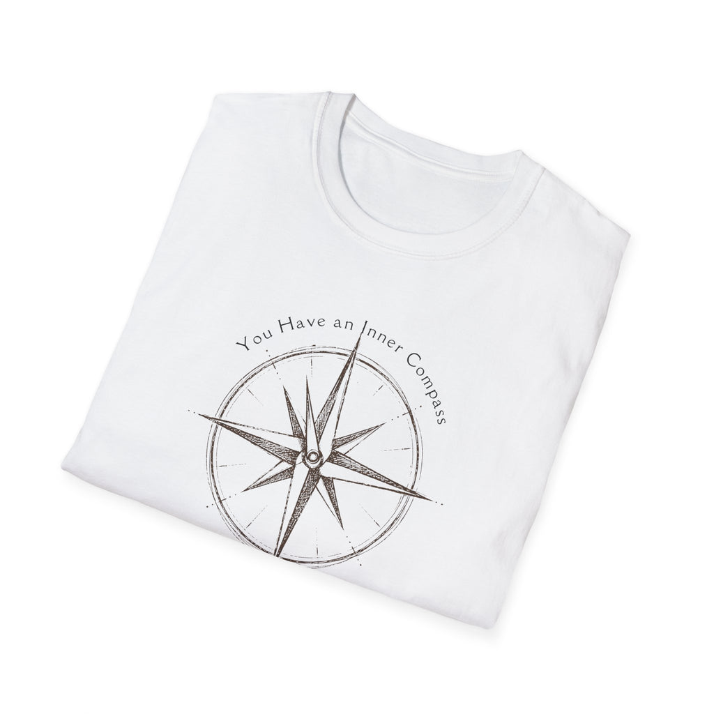 You have an inner compass - use it T-Shirt