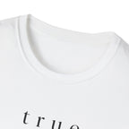 True North Only T-Shirt