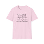 Nervous System Come Home T-Shirt