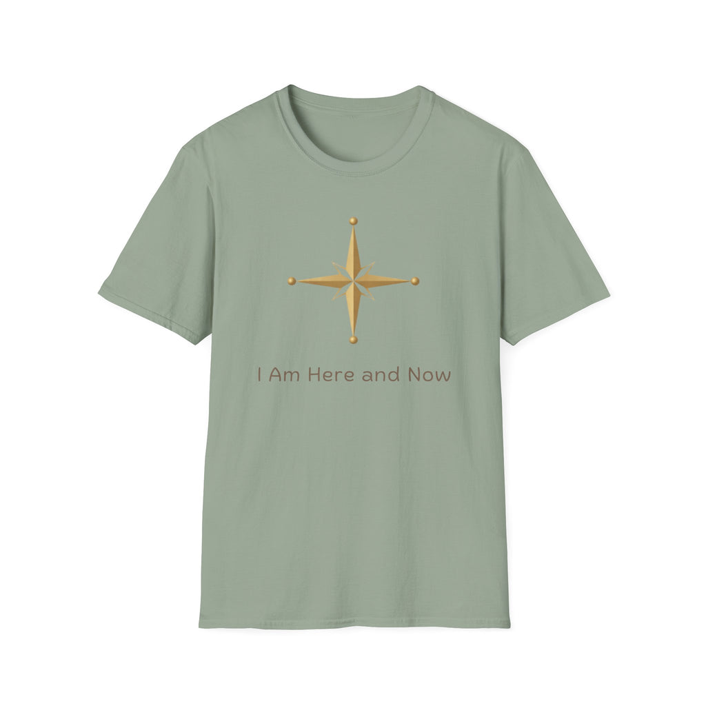 I AM here and now T-Shirt