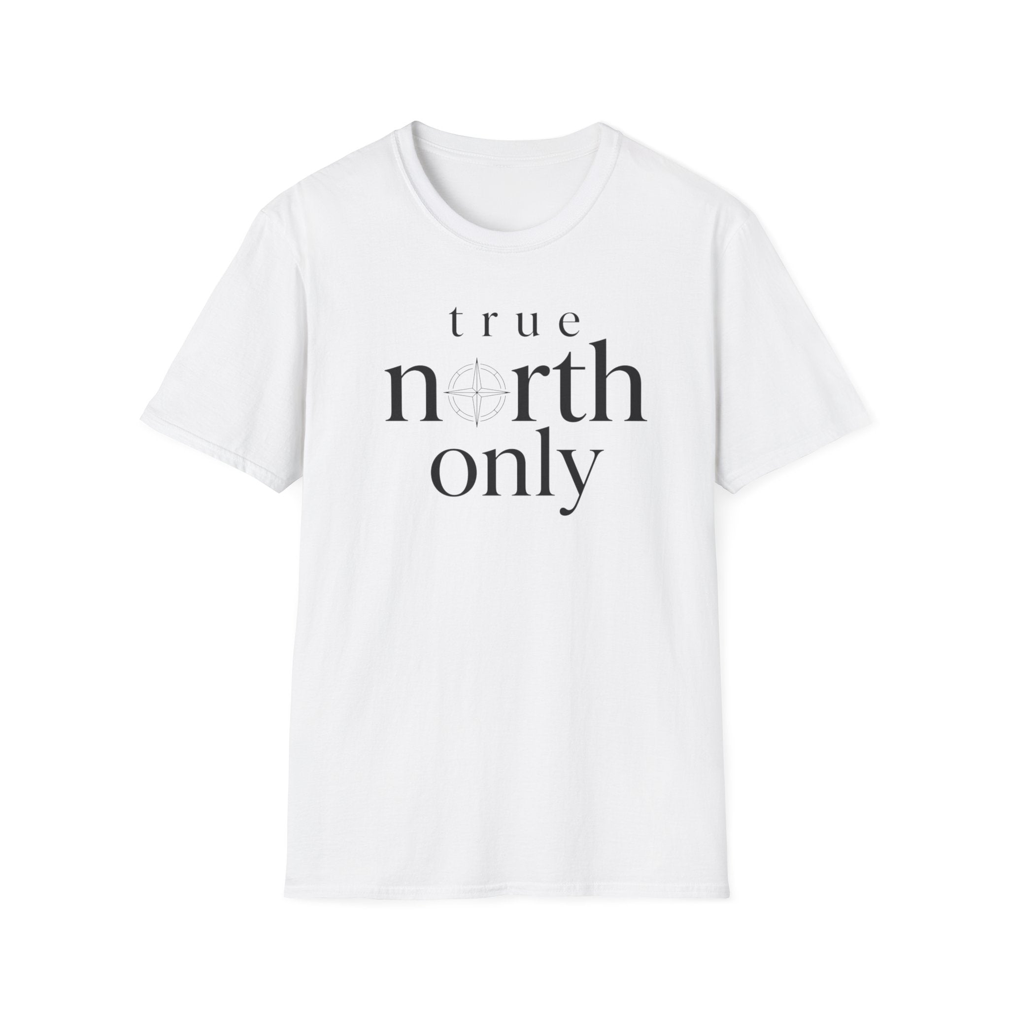 True North Only T-Shirt