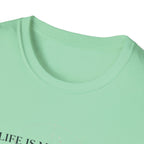 Life is movement T-Shirt