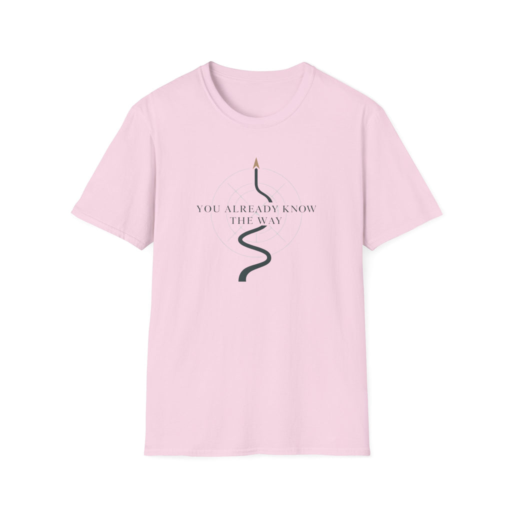 You know the way T-Shirt