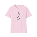 You know the way T-Shirt