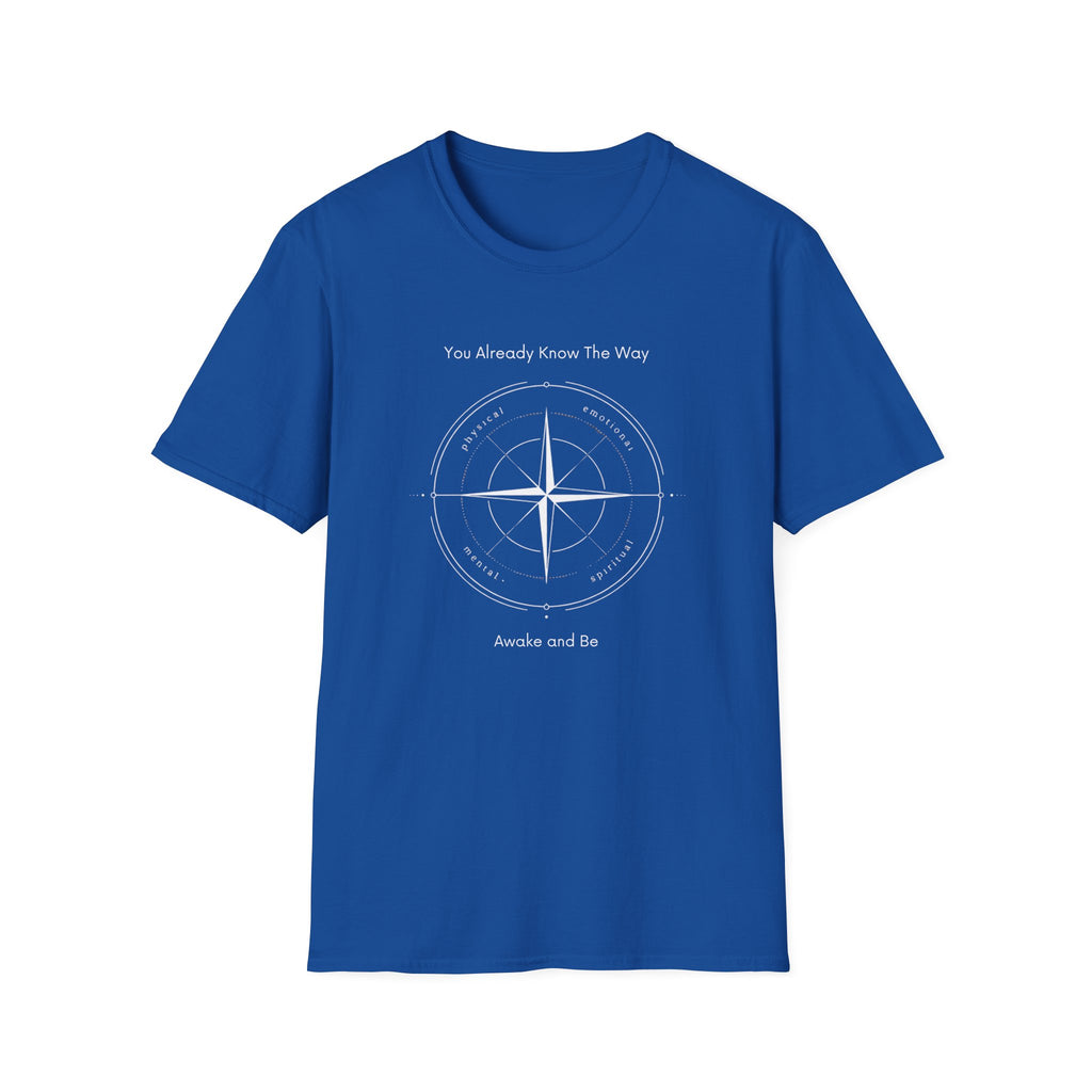 You Already Know The Way T-Shirt