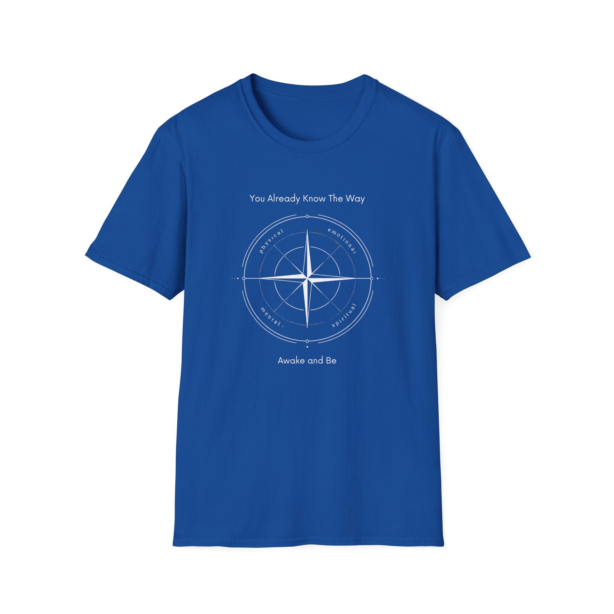 You Already Know The Way T-Shirt
