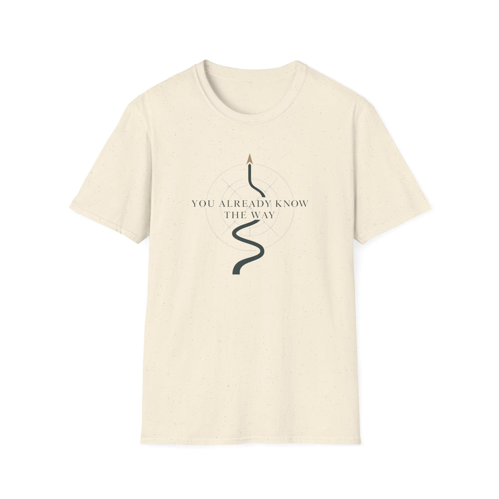 You know the way T-Shirt
